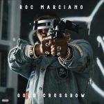 Roc Marciano Gold Crossbow Mp3 Download